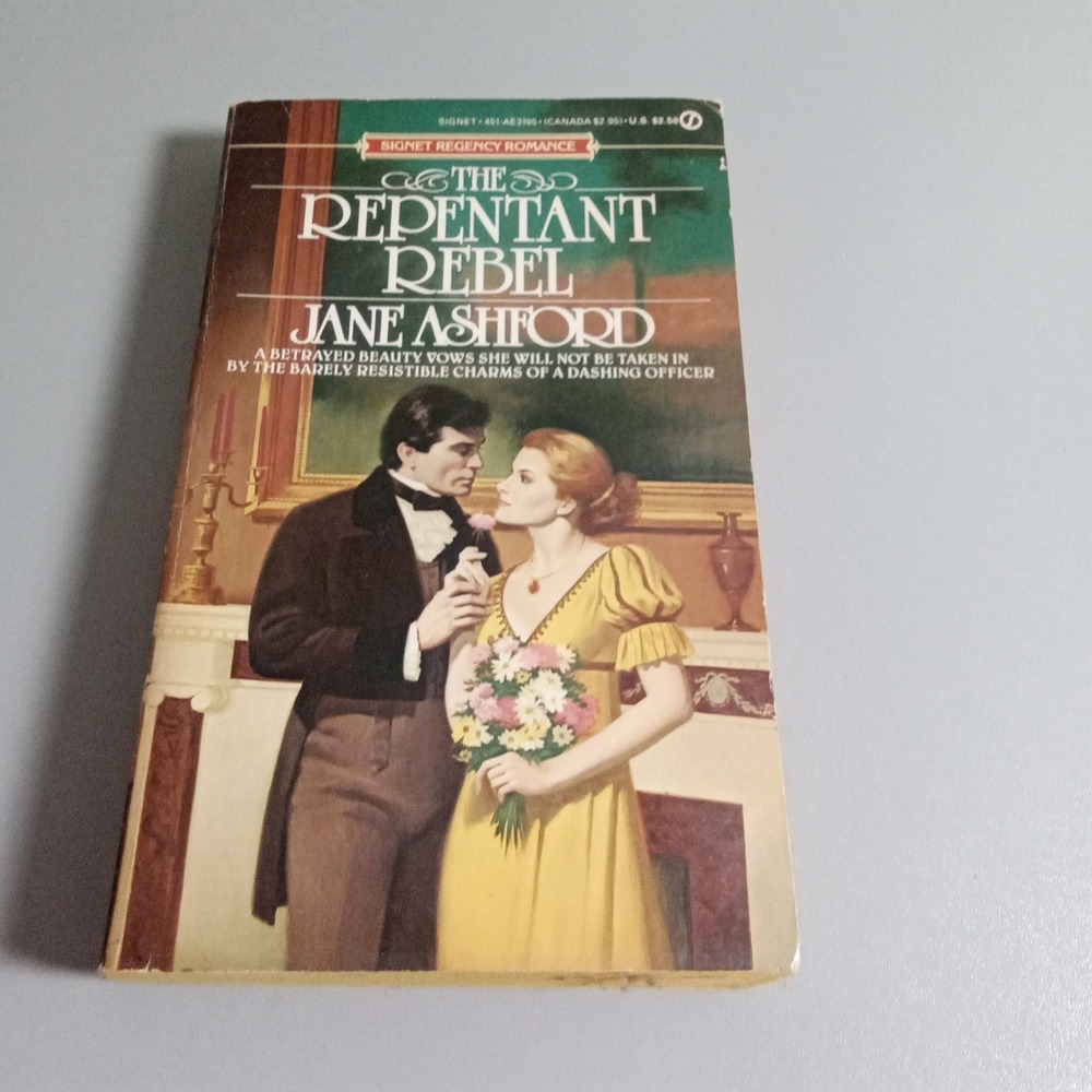The Repentant Rebel Jane Ashford Signet Regency Romance 1984 First Printing